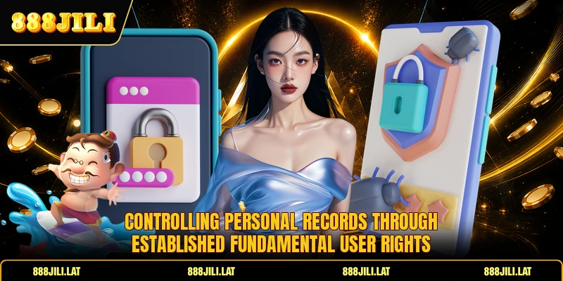 Controlling personal records through established fundamental user rights
