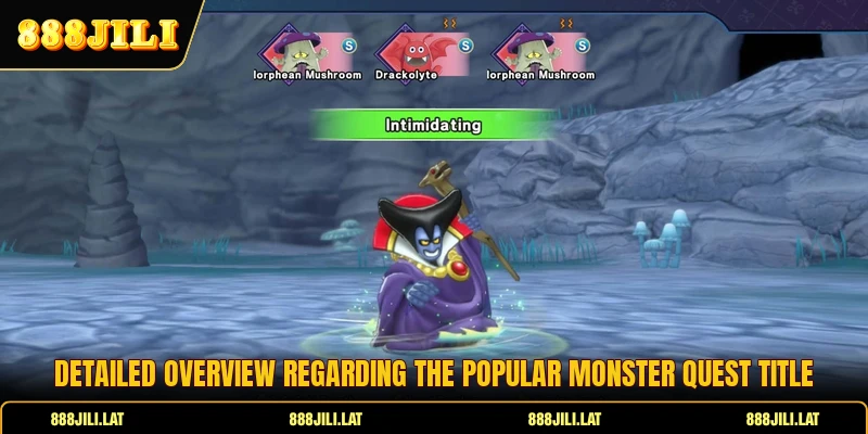 Detailed overview regarding the popular monster quest title