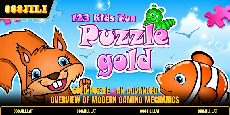 Gold Puzzle - An Advanced Overview Of Modern Gaming Mechanics