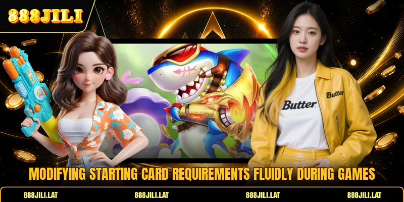 Modifying starting card requirements fluidly during games