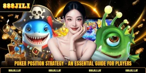 Poker Position Strategy - An Essential Guide For Players