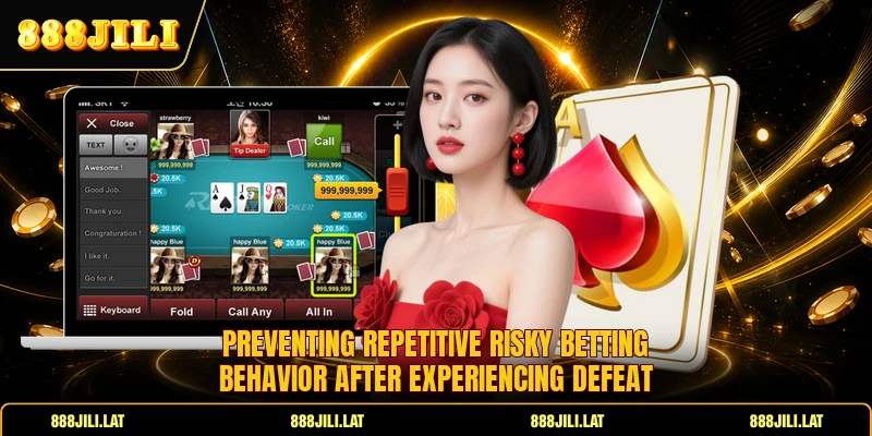 Preventing repetitive risky betting behavior after experiencing defeat